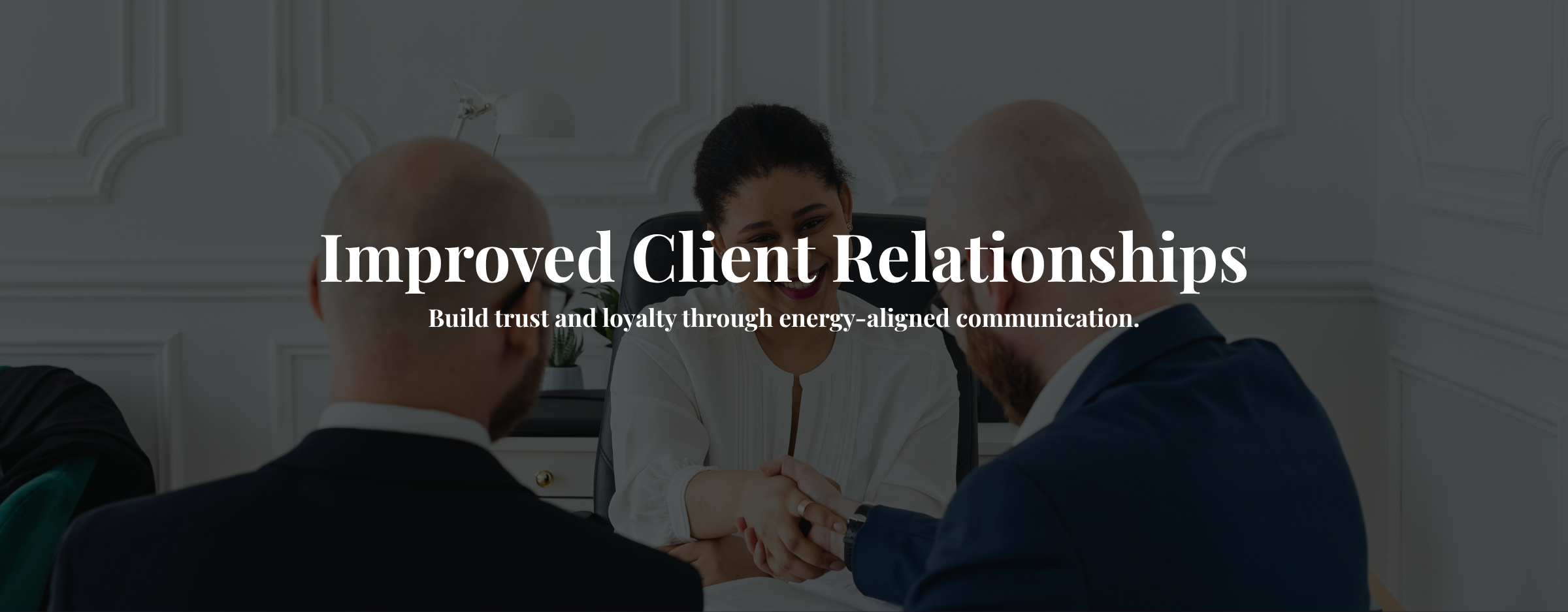 Improved Client Relationships
